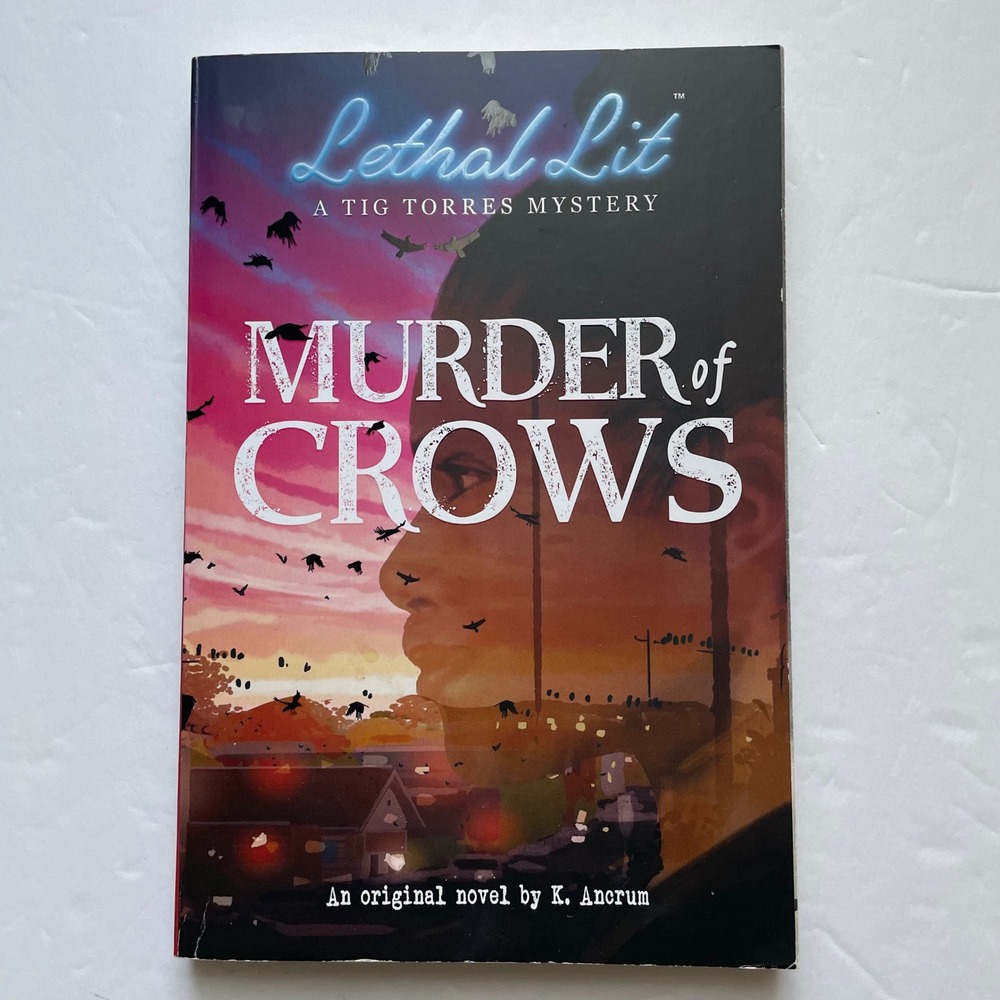 Murder of Crows (Lethal‎ Lit #1)